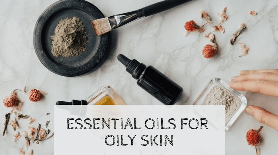Essentail oils for oily skin 1 Essentail oils for oily skin 1